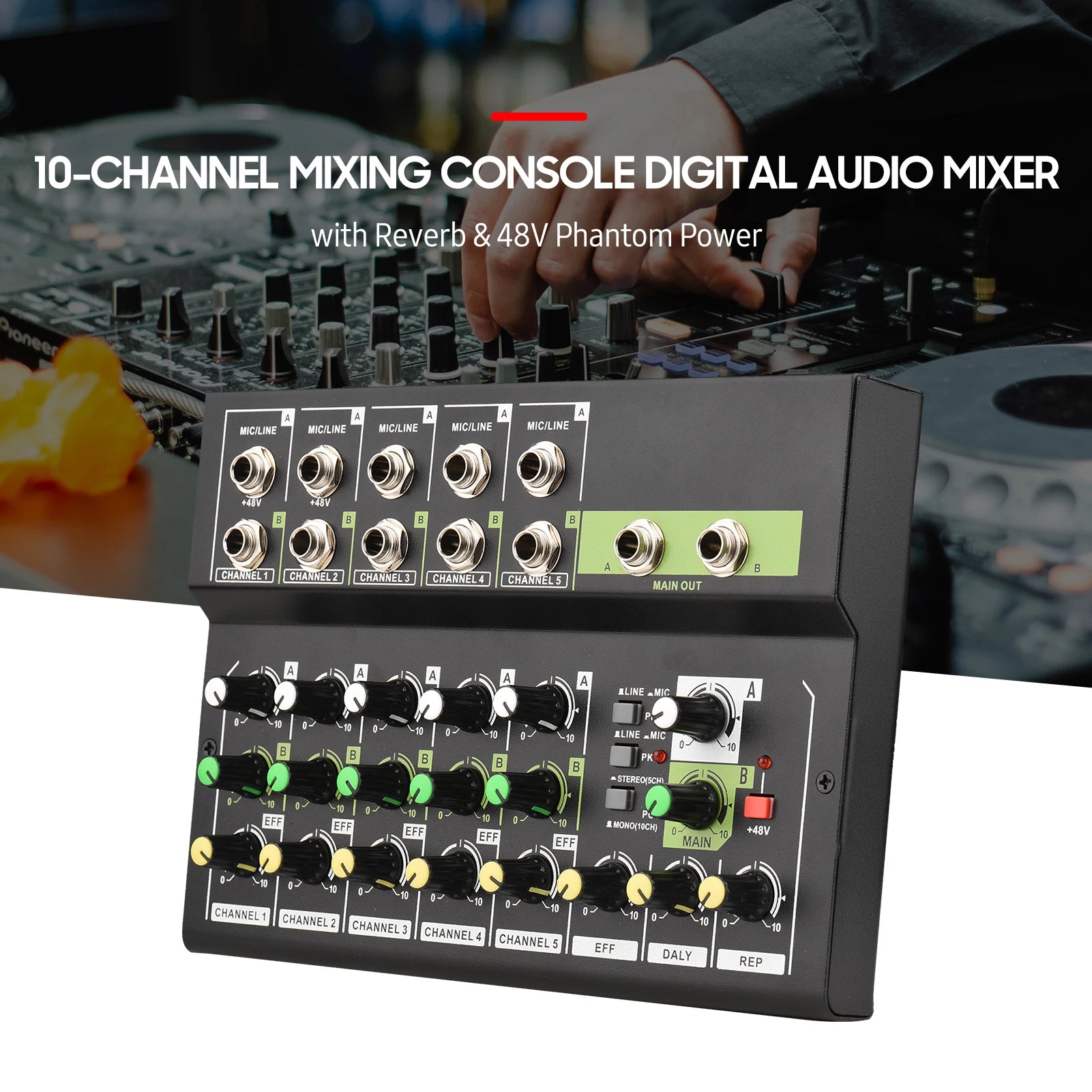 10-Channel Mixing Console Digital Audio Mixer Stereo Mic/Line Mixer Reverb & 48V Phantom Power for Recording DJ Live Karaoke